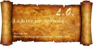 Lajbiczjer Orfeusz névjegykártya
